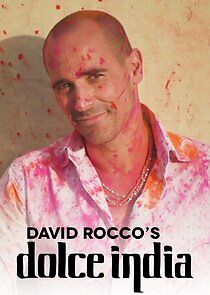 Watch David Rocco's Dolce India