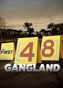 Watch The First 48: Gangland