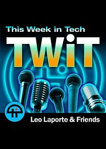 Watch This Week in Tech