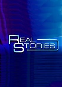 Watch Real Stories