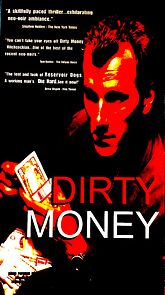 Watch Dirty Money