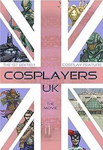 Watch Cosplayers UK: The Movie