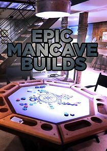 Watch Epic Mancave Builds