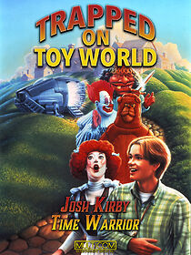 Watch Josh Kirby: Time Warrior! Chap. 3: Trapped on Toyworld