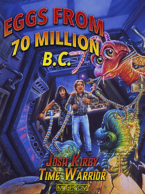 Watch Josh Kirby: Time Warrior! Chap. 4: Eggs from 70 Million B.C.