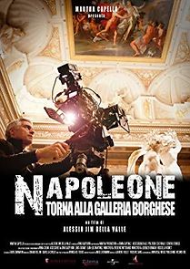 Watch Napoleon Returns to Galleria Borghese