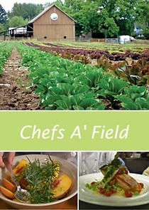 Watch Chefs A' Field