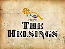 Watch The Helsings