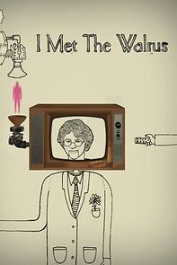 Watch I Met the Walrus (Short 2007)