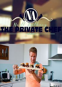 Watch Neill Anthony: Private Chef