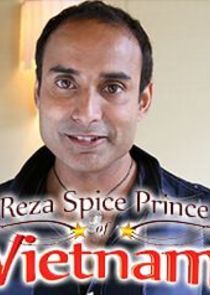 Watch Reza Spice Prince of Vietnam