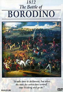 Watch The Campaigns of Napoleon: 1812 - Battle of Borodino