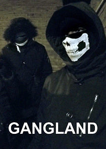 Watch Gangland