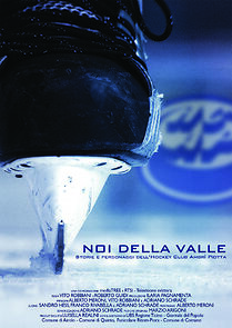 Watch Noi della Valle