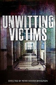 Watch Unwitting Victims