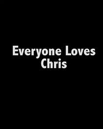 Watch Everyone Loves Chris (Short 2014)