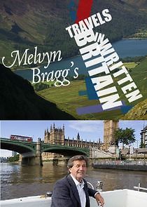 Watch Melvyn Bragg's Travels in Written Britain