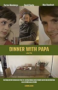 Watch Dinner with Papa