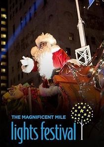 Watch Magnificent Mile Lights Festival