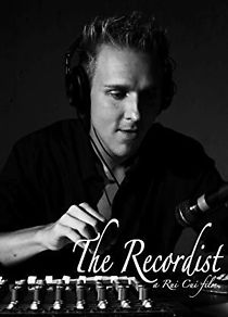 Watch The Recordist