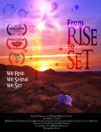 Watch From Rise to Set (Short 2015)