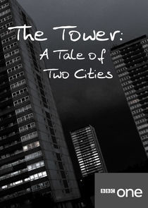 Watch The Tower: A Tale of Two Cities