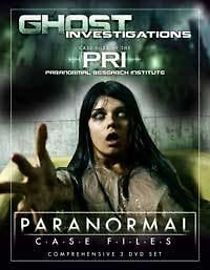 Watch Paranormal Case Files: Ghost Investigations