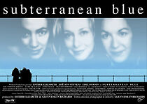 Watch Subterranean Blue