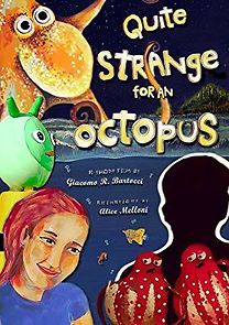 Watch Quite Strange for an Octopus