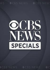 Watch CBS News Special Report