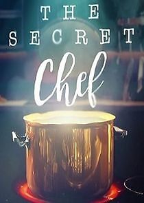 Watch The Secret Chef