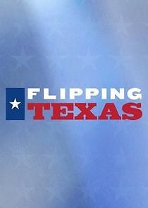 Watch Flipping Texas