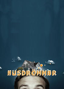 Watch Husdrömmar