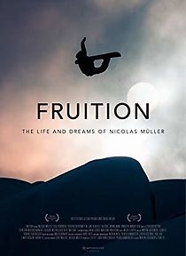 Watch Fruition: The Life and Dreams of Nicolas Mueller