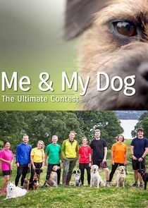 Watch Me and My Dog: The Ultimate Contest