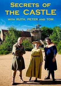 Watch Secrets of the Castle with Ruth, Peter and Tom