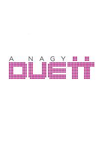 Watch A Nagy Duett