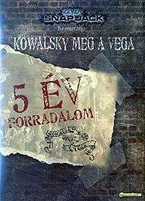 Watch Kowalsky meg a Vega: 5 év forradalom koncertfilm