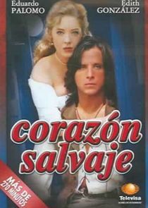 Watch Corazón Salvaje