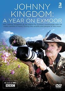 Watch Johnny Kingdom: A Year on Exmoor