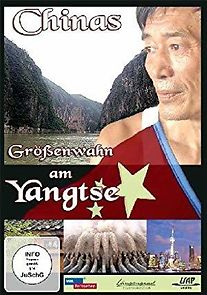 Watch Chinas Größenwahn am Yangtse