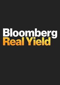 Watch Bloomberg Real Yield