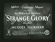 Watch Strange Glory