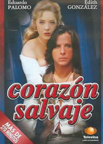 Watch Corazón Salvaje