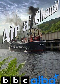 Watch Air a' Chanàl/Scotland's Canals