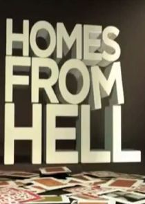 Watch Homes from Hell