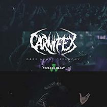 Watch Carnifex: Dark Heart Ceremony