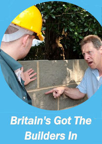 Watch Britain's Got the Builders In