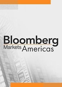 Watch Bloomberg Markets: Americas