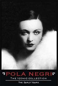 Watch Pola Negri: The Iconic Collection